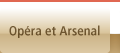 Opera et Arsenal