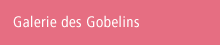 Galerie des Gobelins