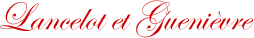 Lancelot et Guenievre