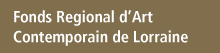 Fonds Regional d'Art Contemporain de Lorraine